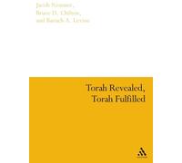 Bruce D. Chilton Baruch A. Levine Jaco Torah Revealed, Torah (Copertina rigida)
