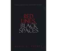 Bruce D. Haynes Red Lines, Black Spaces (Tascabile)