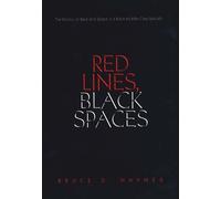 Bruce D. Haynes Red Lines, Black Spaces (Tascabile)
