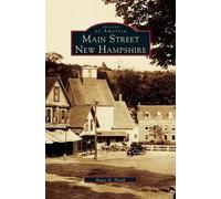 Bruce D Heald Main Street, New Hampshire (Copertina rigida)