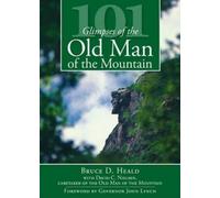 Bruce D., Ph.D. Heald David C. 101 Glimpses of the Old Man of the M (Tascabile)