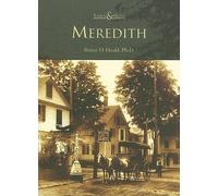 Bruce D., Ph.D. Heald Meredith (Tascabile) Then & Now