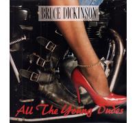 Bruce Dickinson - All the young dudes (incl. 'Sin city' written by Young/Scott) [Vinyl Single]