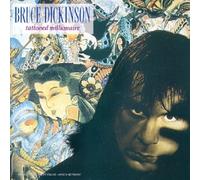 Bruce Dickinson - Tattooed Millionaire