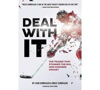 Bruce Dowbiggin Evan Dowbiggin Deal With It (Tascabile)