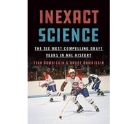 Bruce Dowbiggin Evan Dowbiggin Inexact Science (Tascabile)