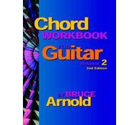 Bruce E. Arnold Chord Workbook for Guitar Volume Two (Tascabile)