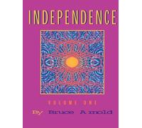 Bruce E. Arnold Independence (Tascabile)