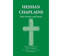 Bruce E Burgoyne Hessian Chaplains (Tascabile)