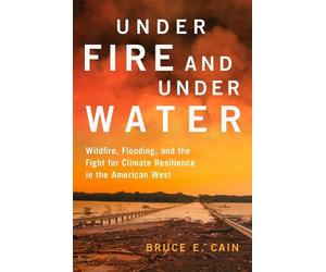 Bruce E. Cain Under Fire and Under Water Volume 16 (Copertina rigida)