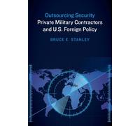Bruce E Stanley Outsourcing Security (Tascabile)