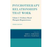 Bruce E. Wampold Psychotherapy Relationships that Work (Copertina rigida)