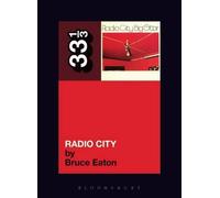 Bruce Eaton Big Star's Radio City (Tascabile) 33 1/3