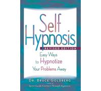 Bruce Edward Goldberg Self-Hypnosis (Tascabile)
