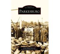 Bruce Edward Mowday Parkesburg Free Library Parkesburg (Tascabile)