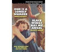 Bruce Elliott Elliott One is a Lonely Number / Black Wings Has My (Tascabile)