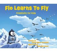 Bruce Elliott-Litchfield Flo Learns to Fly (Tascabile)