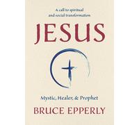 Bruce Epperly Jesus (Tascabile)