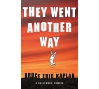 Bruce Eric Kaplan They Went Another Way (Copertina rigida)