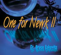 Bruce Eskovitz One for Newk 2 (CD)