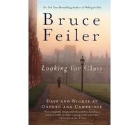 Bruce Feiler Looking for Class (Tascabile)