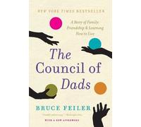 Bruce Feiler The Council of Dads (Tascabile)