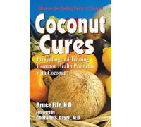 Bruce Fife Coconut Cures (Tascabile)