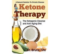 Bruce Fife Ketone Therapy (Tascabile)