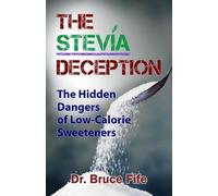 Bruce Fife Stevia Deception (Tascabile)