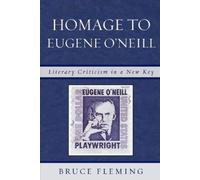 Bruce Fleming Homage to Eugene O'Neill (Tascabile)