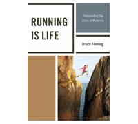 Bruce Fleming Running is Life (Tascabile)