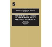 Bruce Fuller Strong States, Weak Schools (Copertina rigida)