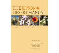 Bruce G. Baldwin The Jepson Desert Manual (Tascabile)