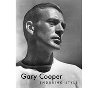 Bruce G. Boyer Gary Cooper: Enduring Style (Copertina rigida)