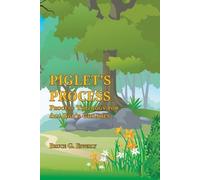 Bruce G Epperly Epperly Bruce G Piglet's Process (Tascabile)