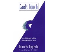 Bruce G. Epperly God's Touch (Tascabile)