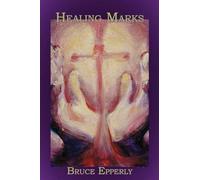 Bruce G Epperly Healing Marks (Tascabile)