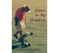 Bruce G Epperly Letters to My Grandson (Tascabile)