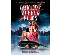 Bruce G. Hallenbeck Comedy-Horror Films (Tascabile)