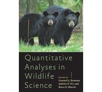 Bruce G. Marcot Quantitative Analyses in Wildlife Science (Copertina rigida)