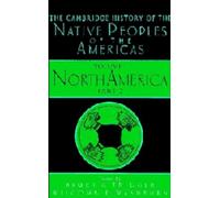 Bruce G. Trigge The Cambridge History of the Native Peoples o (Copertina rigida)