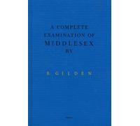 Bruce Gilden A Complete Examination Of Middlesex (Copertina rigida)