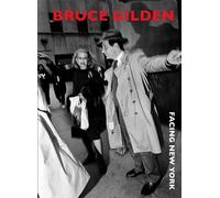 Bruce Gilden Facing New York (Copertina rigida)