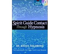 Bruce Goldberg Spirit Guide Contact Through Hypnosis (Tascabile)