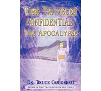 Bruce Goldberg Time Traveler Confidential (Tascabile)