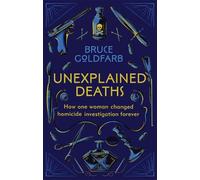 Bruce Goldfarb Unexplained Deaths (Tascabile)