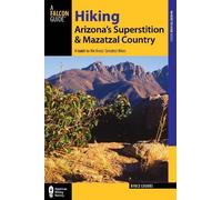 Bruce Grubbs Hiking Arizona's Superstition and Mazatzal Country (Tascabile)