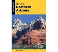Bruce Grubbs Hiking Northern Arizona (Tascabile) State Hiking Guides Series