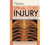 Bruce H. Dobkin Michael E. Selzer Spinal Cord Injury (Tascabile)