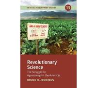Bruce H. Jennings Revolutionary Science (Tascabile) Critical Development Studies